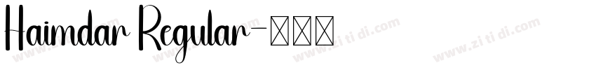 Haimdar Regular字体转换